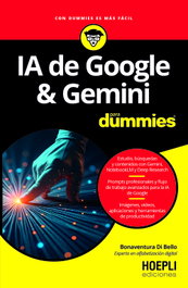 IA de Google & Gemini para Dummies, Bello, Bonaventura Di - ULRICO HOEPLI
