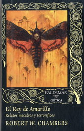VALDEMAR El Rey de Amarillo, Robert W. Chambers - VALDEMAR
