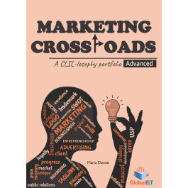 GLOBAL ELT.(ANDREW BETSIS ELT) Marketing Crossroads, Maria Diavati - Marketing Crossroads. A CLIL-LOSOPHY PORTFOLIO FOR B2/C1