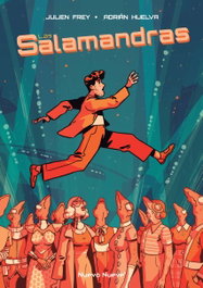 Las Salamandras, Julien Frey - NUEVO NUEVE