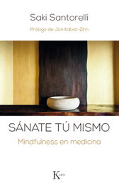 Sánate tú mismo, Saki Santorelli - KAIROS