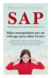 Almuzara Editorial, SAP. Síndrome de Alienación Parental (N.E) (B)
