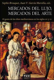 Mercados de lujo, mercados arte, Juan Vicente García Marsilla - UNIVERSITAT VALENCIA