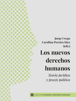 LOS NUEVOS DERECHOS HUMANOS, Jorge Crego/ Carolina Pereira Sáez - COMARES