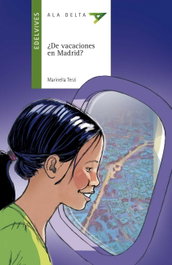 ¿De vacaciones en Madrid?, Marinella Terzi - EDELVIVES