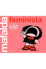 Penguin Random House Grupo Editorial Mafalda Femenino Singular