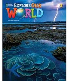 NATIONAL GEOGRAPHIC LEARNING Explore Our World 2e Level 2 B Combo Split, VV.AA. - NATIONAL GEOGRAPHIC LEARNING