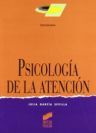 SINTESIS EDITORIAL, PSICOLOGIA DE LA ATENCION - VV.AA. - SINTESIS EDITORIAL