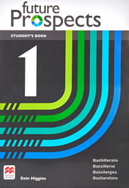 MACMILLAN FUTURE PROSPECTS 1 Student's book: libro de texto y versión digital (licencia 15 meses)