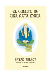 El Cuento de Una Rata Mala