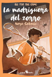La madriguera del zorro, Nora Sakavic - KAKAO BOOKS