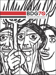 BDG70. A REVOLTA DO COMIC GALEGO, AA.VV. - UNIVERSIDADE CORUÑA