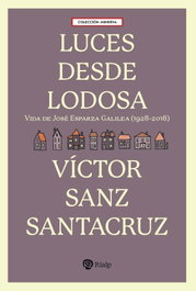 Luces desde Lodosa, Víctor Sanz Santacruz - RIALP