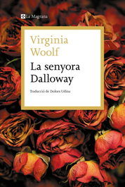La senyora Dalloway, Virginia Woolf - LA MAGRANA