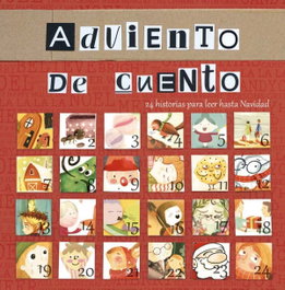 Adviento de cuento, Silvina Eduardo/Cri Oleby - TRES PATAS Y PICO