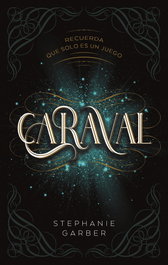Caraval, Stephanie Garber - PUCK