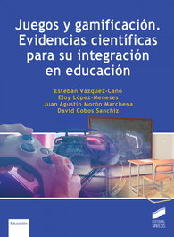 Juegos y gamificación, Esteban Vázquez Cano - SINTESIS EDITORIAL
