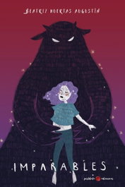 Imparables, Beatriz Huertas Augustín - POSTDATA EDICIONES