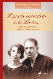 A QUEM ENCONTRAR ESTE LIVRO, João Luís Sequeira Rodrigues - ÂNCORA EDITORA