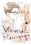 Yermo Ediciones Y Publicaciones, S.L. Viviendo con Matsunaga 07, Tomo 7 de 11
