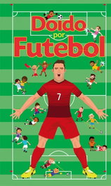Doido por Futebol, VV.AA - PORTO EDITORA