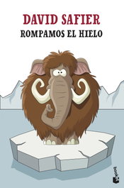 Rompamos el hielo, David Safier - BOOKET