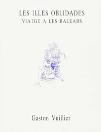 LES ILLES OBLIDADES, Gaston Vuillier - MOLL EDITORIAL