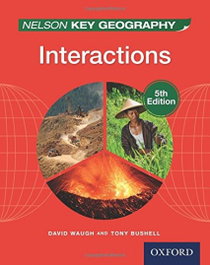 Nelson Key Geography Interactions Student Book, OXFORD UNIVERSITY PRESS - OXFORD UNIVERSITY PRESS