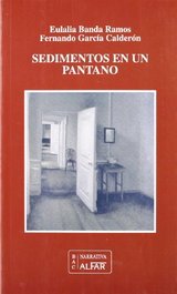 Sedimentos en un pantano, Francisco García Calderón y E - ALFAR EDICIONES