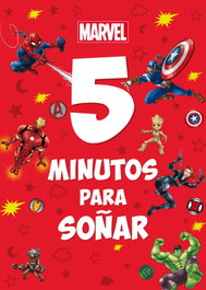 Disney Libros, Marvel. 5 minutos para soñar - Marvel