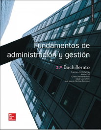 MC GRAW HILL INTERAMERICANA, Fundamentos de Administración y Gestión 2 Bachillerato 2017, Francisco Pinilla / Ana Gil - MCGRAW-HILL / INTERAMERICANA DE ESPAÑA, S. A.
