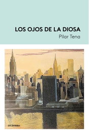 Los ojos de la diosa, Pilar Tena - TRES HERMANAS