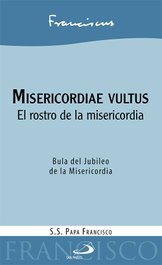 Misericordiae vultus, Papa Francisco - SAN PABLO EDITORIAL