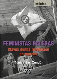 Feministas galegas, Mónica Bar Cendón - XERAIS