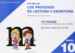 Estimular los procesos lectura y escritura, Celia Rodriguez Ruiz - GESFOMEDIA