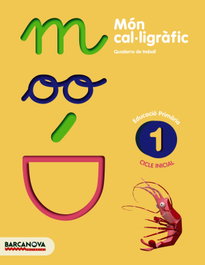 BARCANOVA, (CAT).(11).MON CAL·LIGRAFIC 1.(PRIM.CICLE INICIAL) - Montserrat Camps; Montserrat Bota
