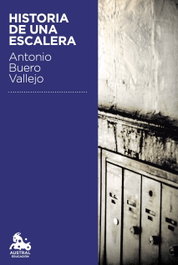 Historia de una escalera, Antonio Buero Vallejo - ESPASA CALPE