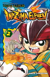 Inazuma Eleven nº2, Ten ya Yabuno - PLANETA COMICS