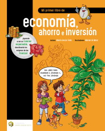 FUNDACION MARIA JESUS SOTO, Mi primer libro de economía, ahorro e inversión
