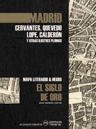 Madrid en el Siglo de Oro, Miguel de Cervantes Saavedra - MS AVENTURAS LITERARIAS