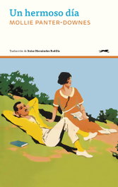 Un hermoso día, Mollie Panter-Downes - GATOPARDO EDICIONES