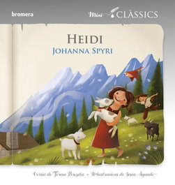 BROMERA EDICIONS, Heidi - BROMERA EDICIONS