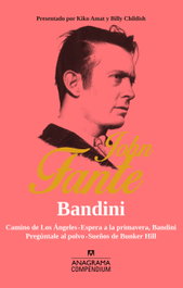 Bandini, John Fante - Anagrama