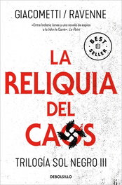 La reliquia del caos, Jacques Ravenne - DEBOLSILLO