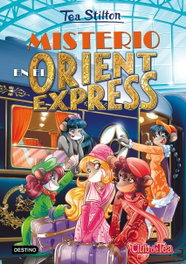 Misterio en el Orient Express, Tea Stilton - DESTINO INFANTIL