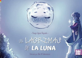 BABIDI-BU Las lágrimas de la luna, Diego López Rapado - BABIDI-BU