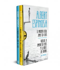 DEBOLSILLO, Albert Espinosa - Estuche (El mundo azul. Ama tu caos / Vuelve a amar tu caos y el roce de vivir)