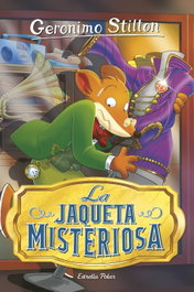 ESTRELLA POLAR, La jaqueta misteriosa - Geronimo Stilton