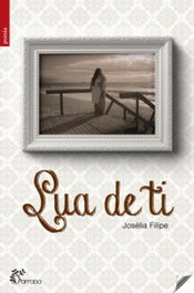 LUA DE TI, Filipe Joselia - ALFARROBA