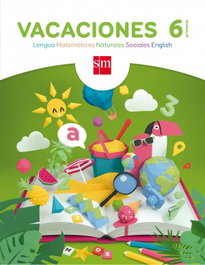 SM, Vacaciones 6º Primaria - SM